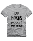 Kaip bosas pasakė taip ir bus Kaip bosas pasakė taip ir bus